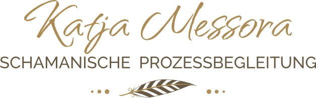 Katja Messora - Schamanische Prozessarbeit